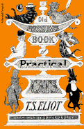 Old Possum's Book of Practical Cats
