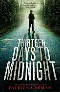 Thirteen Days to Midnight