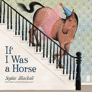 If I Was a Horse Book Cover Image