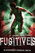 Fugitives