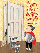 There Are No Scary Wolves