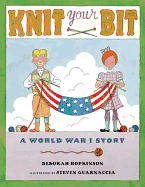 Knit Your Bit: A World War I Story