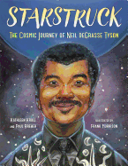 Starstruck: The Cosmic Journey of Neil Degrasse Tyson
