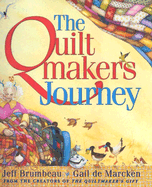 The Quiltmaker's Journey