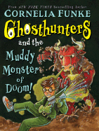 Ghosthunters and the Muddy Monster of Doom!