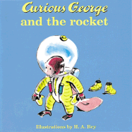 Curious George and the Rocket