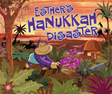 Esther's Hanukkah Disaster