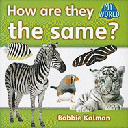 How Are They the Same?