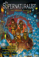 The Supernaturalist: The Graphic Novel