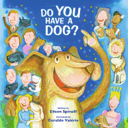 Do You Have a Dog?