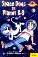 Space Dogs on Planet K-9