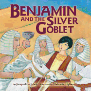 Benjamin and the Silver Goblet