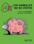 Los animales no se visten