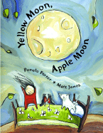 Yellow Moon, Apple Moon