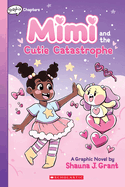 Mimi and the Cutie Catastrophe Book Cover Image