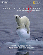Earth in the Hot Seat: Bulletins from a Warming World