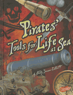 Pirates' Tools for Life at Sea