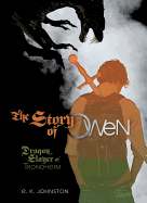 The Story of Owen: Dragon Slayer of Trondheim