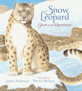 Snow Leopard: Ghost of the Mountains
