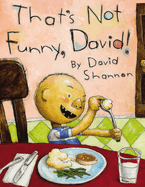 That's Not Funny, David! Book Cover Image