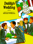 Daddy's Wedding