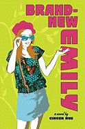 Brand-New Emily