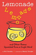 Lemonade and Other Poems Squeezed from a Single Word