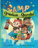 Camp Grandma and Grandpa