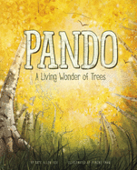 Pando: A Living Wonder of Trees Book Cover Image