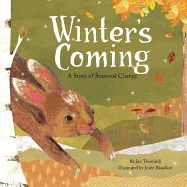 Winter's Coming: A Story of Seasonal Change Book Cover Image