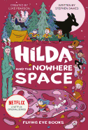 Hilda and the Nowhere Space