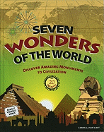 Seven Wonders of the World: Discover Amazing Monuments to Civilization with 20 Projects