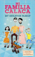 Mi familia calaca / My Skeleton Family