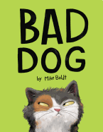 Bad Dog Book Cover Image