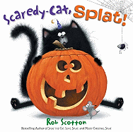 Scaredy-Cat, Splat!