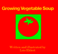 Growing Vegetable Soup