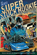 Super Stock Rookie