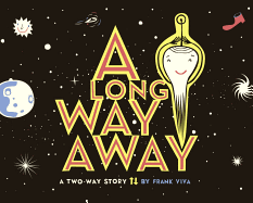 A Long Way Away: A Two-Way Story Book Cover Image