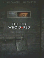 The Boy Who Dared Book Cover Image