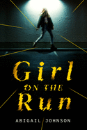 Girl on the Run Book Cover Image