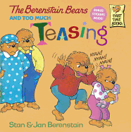 Berenstain Bears and Too Much Teasing