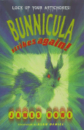 Bunnicula Strikes Again!