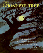The Ghost-Eye Tree