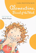 Clementine, Friend of the Week