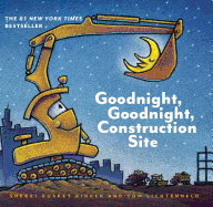 Goodnight, Goodnight Construction Site Book Cover Image