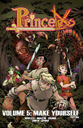 Princeless, Vol. 5: Make Yourself, Part 1