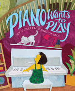 Piano Wants to Play Book Cover Image