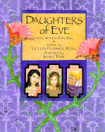 Daughters of Eve: Strong Women of the Bible