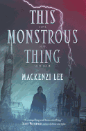 This Monstrous Thing