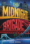 The Midnight Brigade Book Cover Image